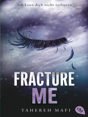Fracture Me - ebook